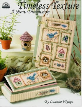 Timeless Texture - Luanne Wykes - OOP